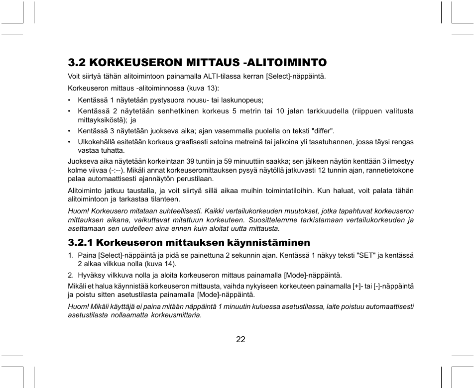 2 korkeuseron mittaus -alitoiminto, 1 korkeuseron mittauksen käynnistäminen | SUUNTO X-Lander User Manual | Page 306 / 380