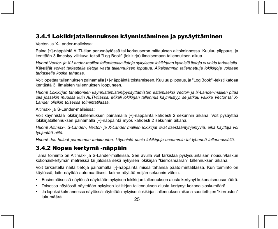 2 nopea kertymä -näppäin | SUUNTO X-Lander User Manual | Page 309 / 380