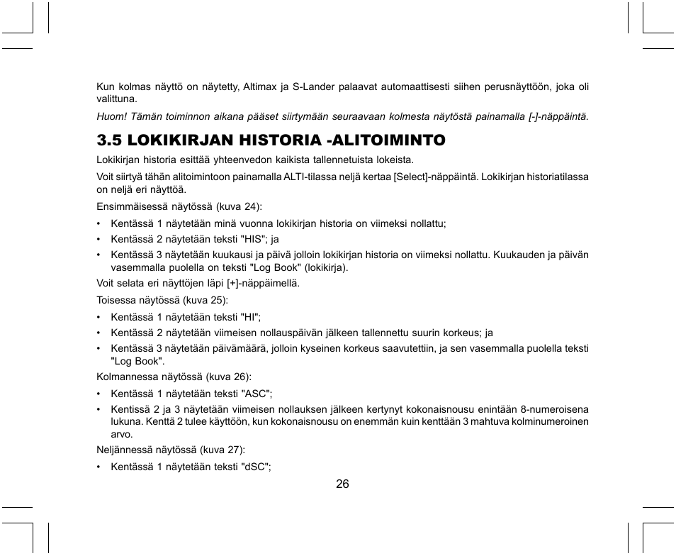 5 lokikirjan historia -alitoiminto | SUUNTO X-Lander User Manual | Page 310 / 380