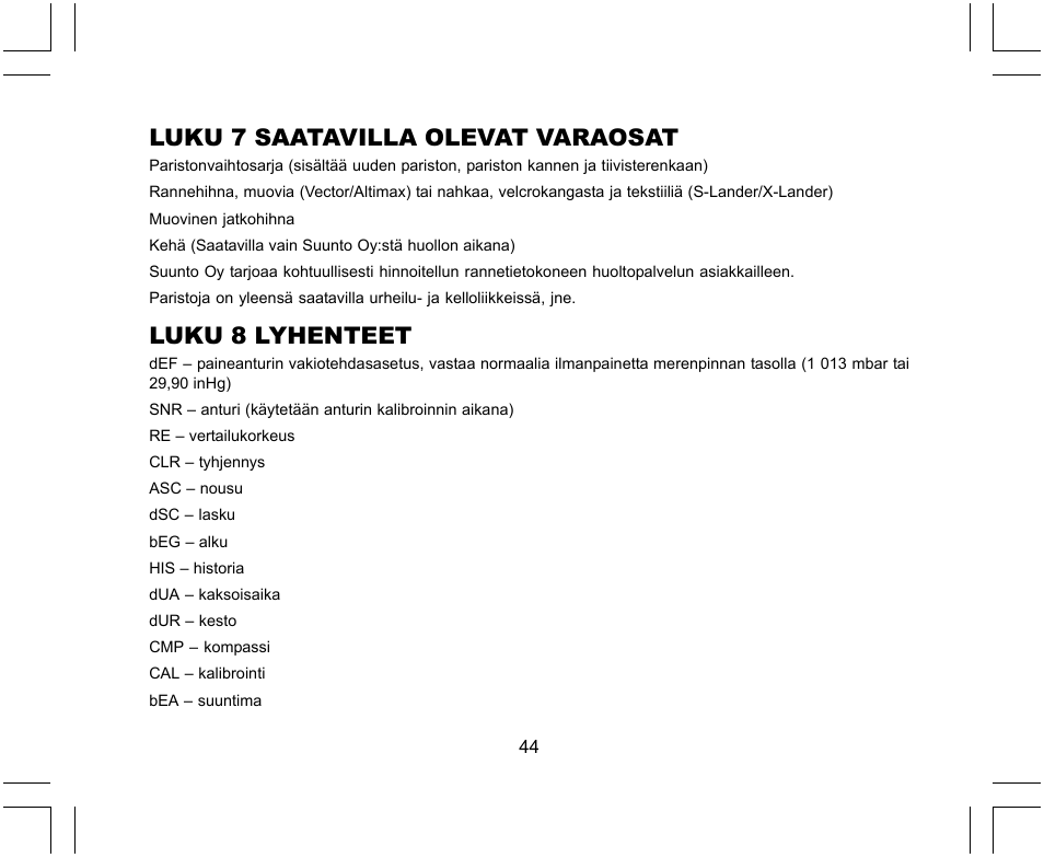 Luku 7 saatavilla olevat varaosat, Luku 8 lyhenteet | SUUNTO X-Lander User Manual | Page 328 / 380