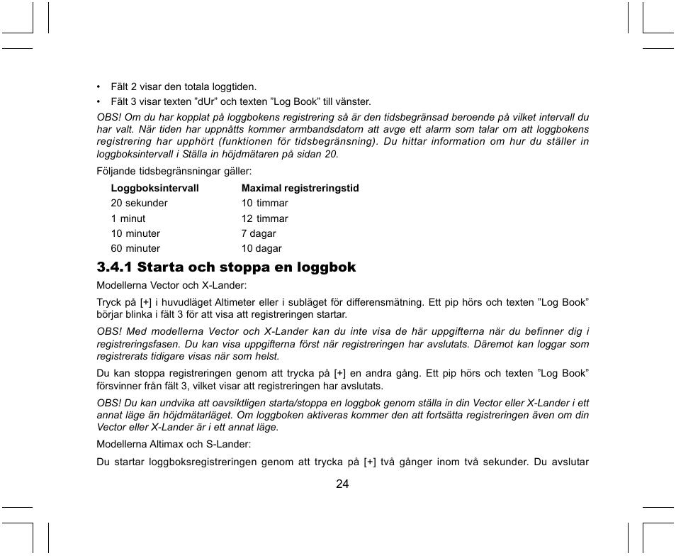 1 starta och stoppa en loggbok | SUUNTO X-Lander User Manual | Page 354 / 380