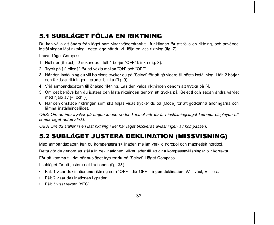 1 subläget följa en riktning, 2 subläget justera deklination (missvisning) | SUUNTO X-Lander User Manual | Page 362 / 380