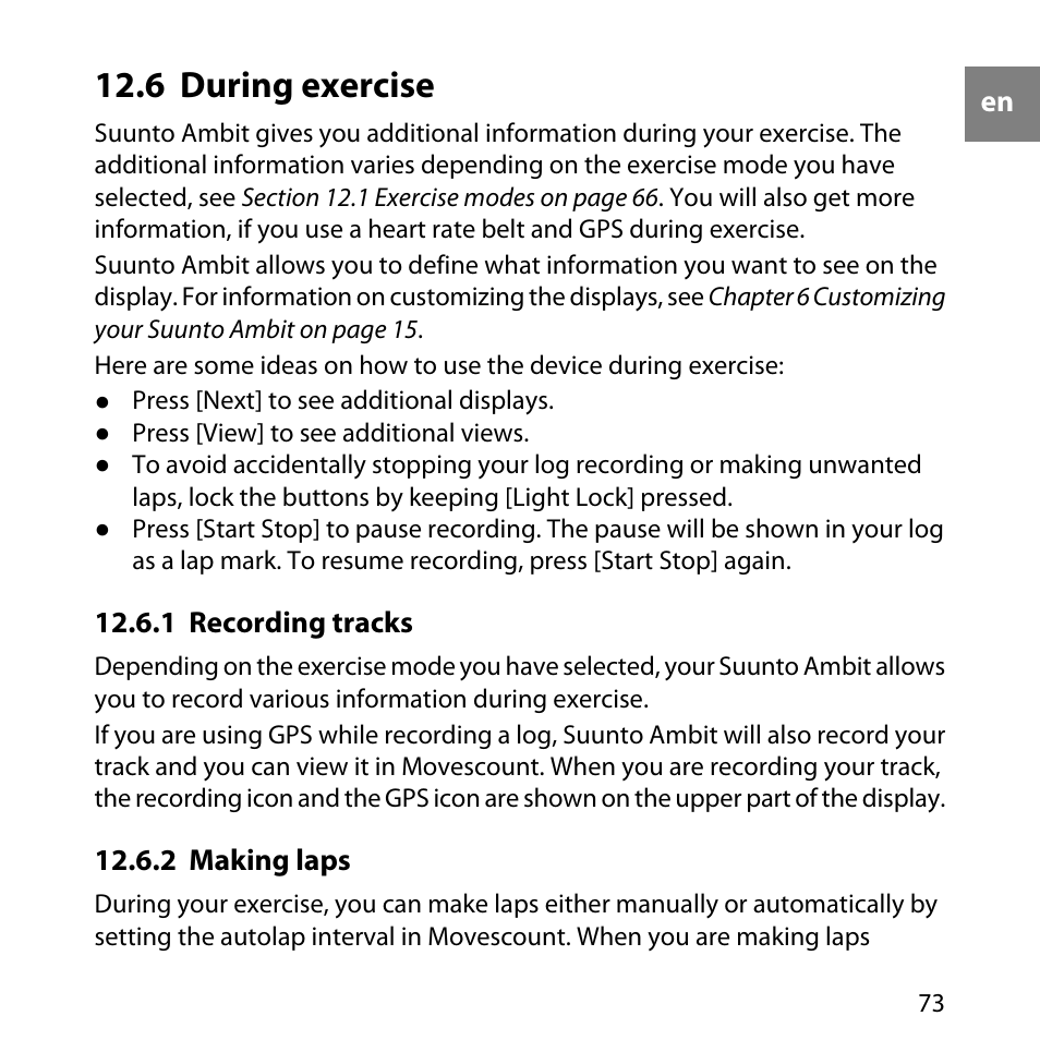 6 during exercise, 1 recording tracks, 2 making laps | 73 12.6.2 making laps | SUUNTO AMBIT User Manual | Page 73 / 120