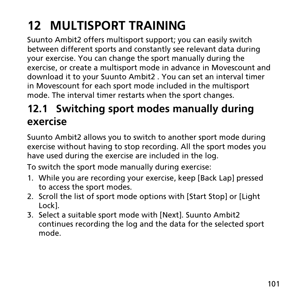 12 multisport training, 1 switching sport modes manually during exercise | SUUNTO AMBIT2 R User Guide User Manual | Page 101 / 145