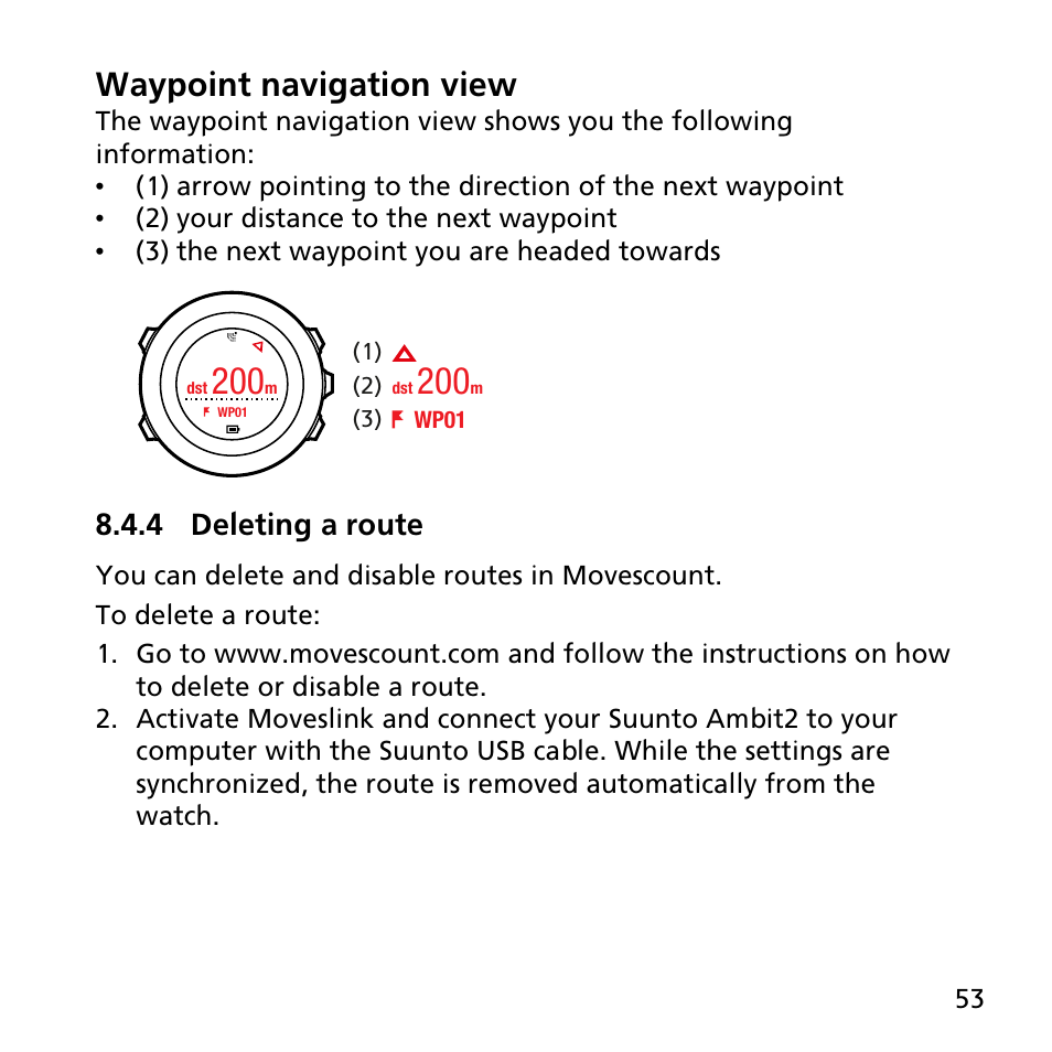4 deleting a route, Waypoint navigation view | SUUNTO AMBIT2 R User Guide User Manual | Page 53 / 145