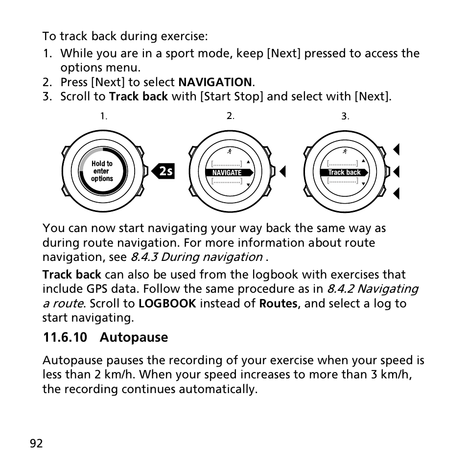 10 autopause, 3 during navigation, 2 navigating a route | SUUNTO AMBIT2 R User Guide User Manual | Page 92 / 145