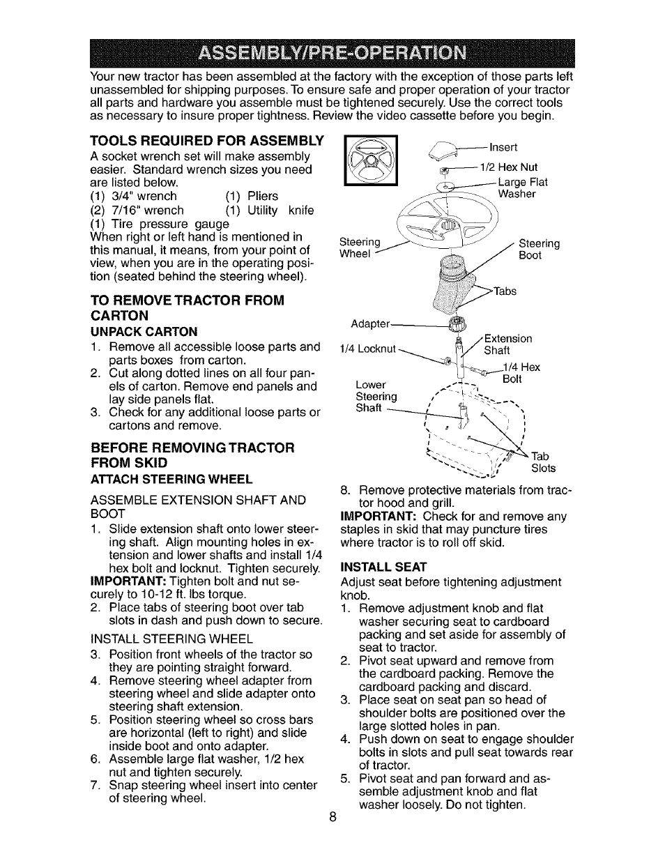 Tools required for assembly, To remove tractor from, Carton | Unpack carton, Before removing tractor from skid, Attach steering wheel, Install seat | Craftsman 917.273401 User Manual | Page 8 / 56