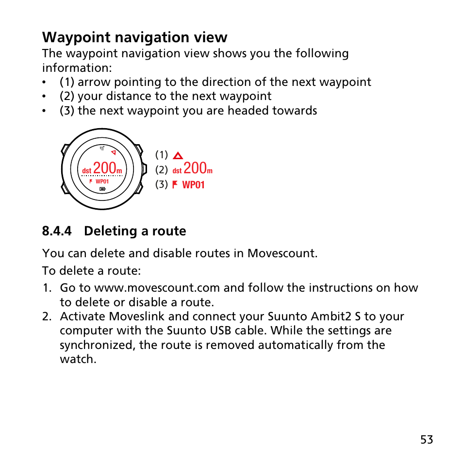 4 deleting a route, Waypoint navigation view | SUUNTO AMBIT2 S User Guide User Manual | Page 53 / 128