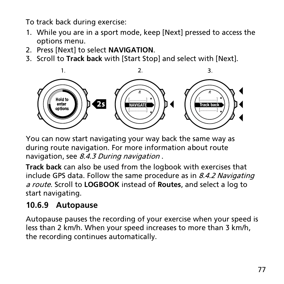 9 autopause, 3 during navigation, 2 navigating a route | SUUNTO AMBIT2 S User Guide User Manual | Page 77 / 128