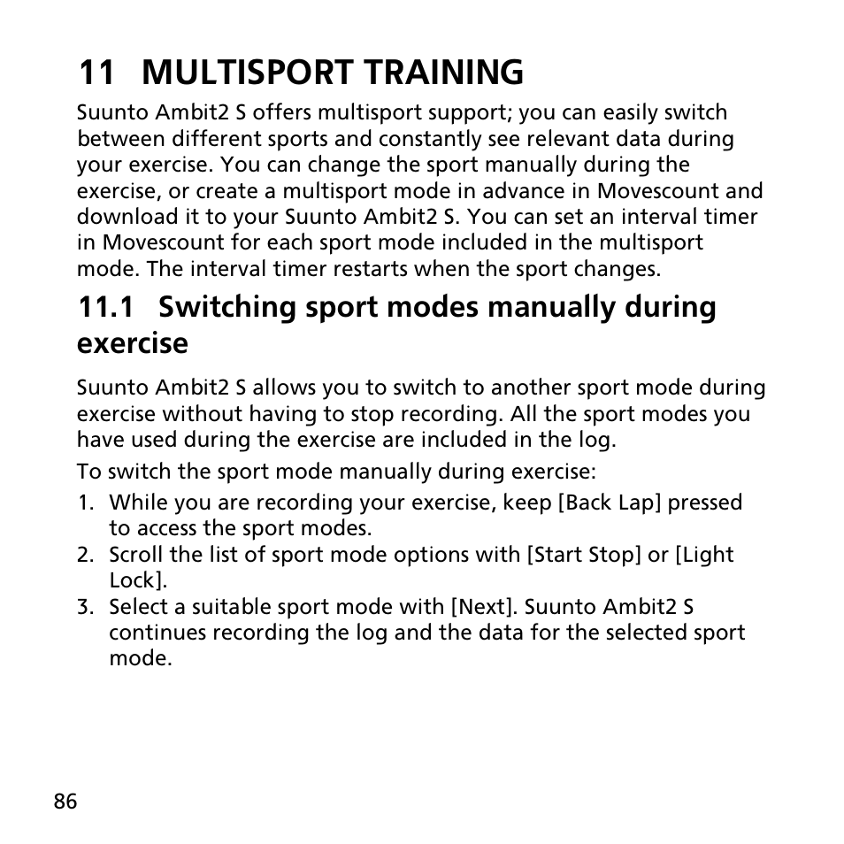 11 multisport training, 1 switching sport modes manually during exercise | SUUNTO AMBIT2 S User Guide User Manual | Page 86 / 128