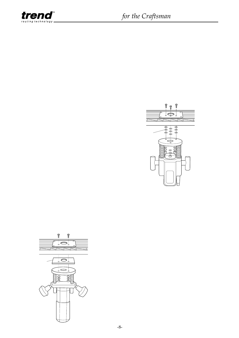Identification of mounting holes and screws, Re-drilling of router base, Router table for the craftsman | Craftsman CRT/A User Manual | Page 9 / 35