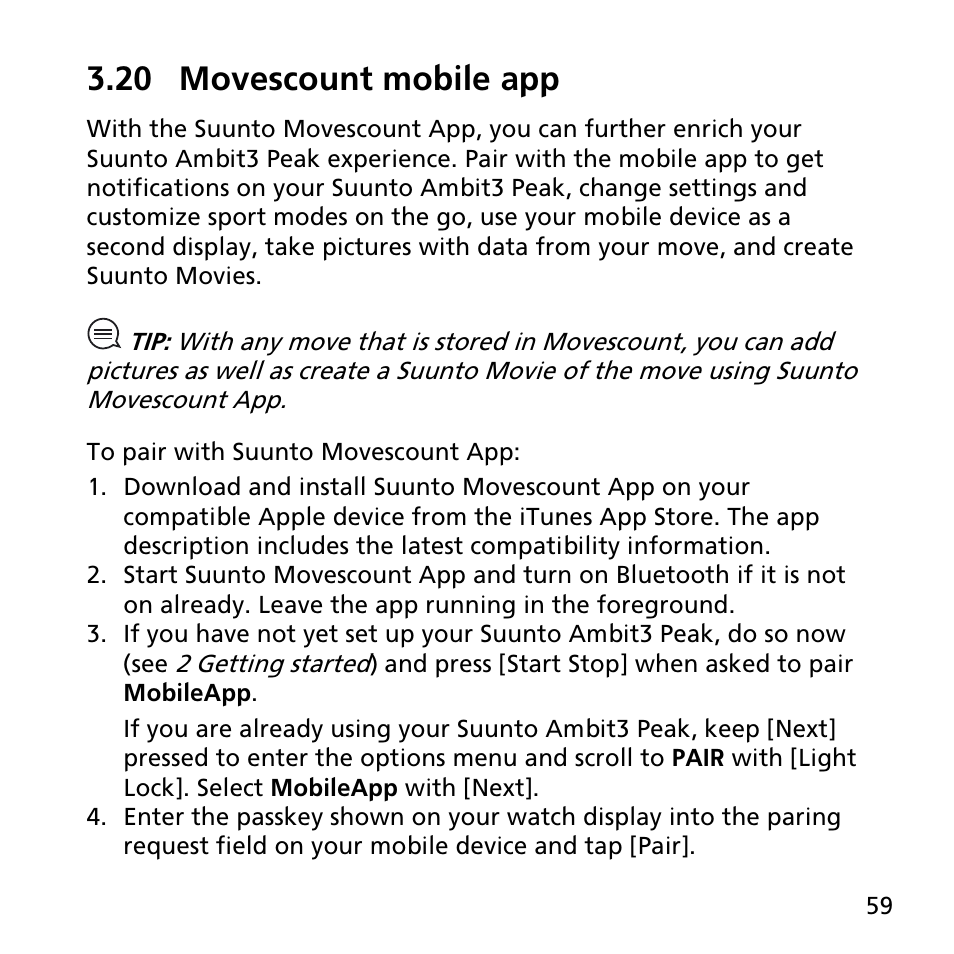 20 movescount mobile app, Pair with suunto movescount app (see, 20 movescount mobile | By pressing [start stop] or skip by pressing [next | SUUNTO AMBIT3 PEAK User Manual | Page 59 / 127