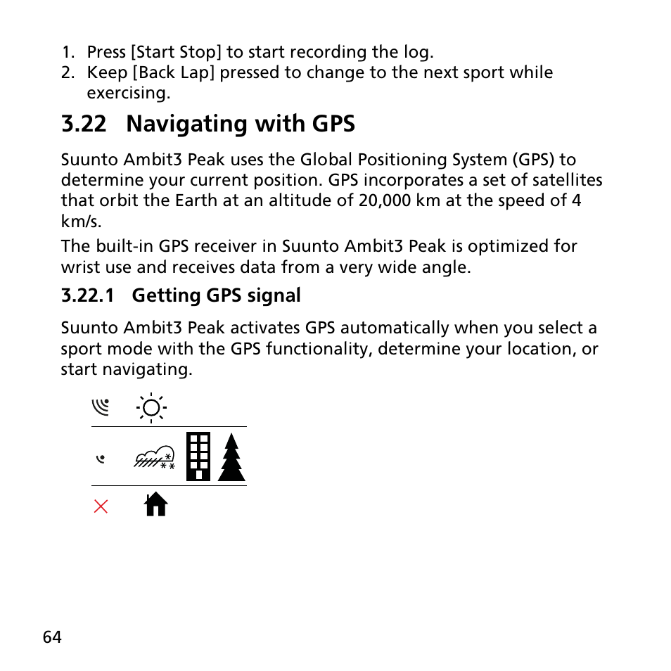 22 navigating with gps, 1 getting gps signal | SUUNTO AMBIT3 PEAK User Manual | Page 64 / 127