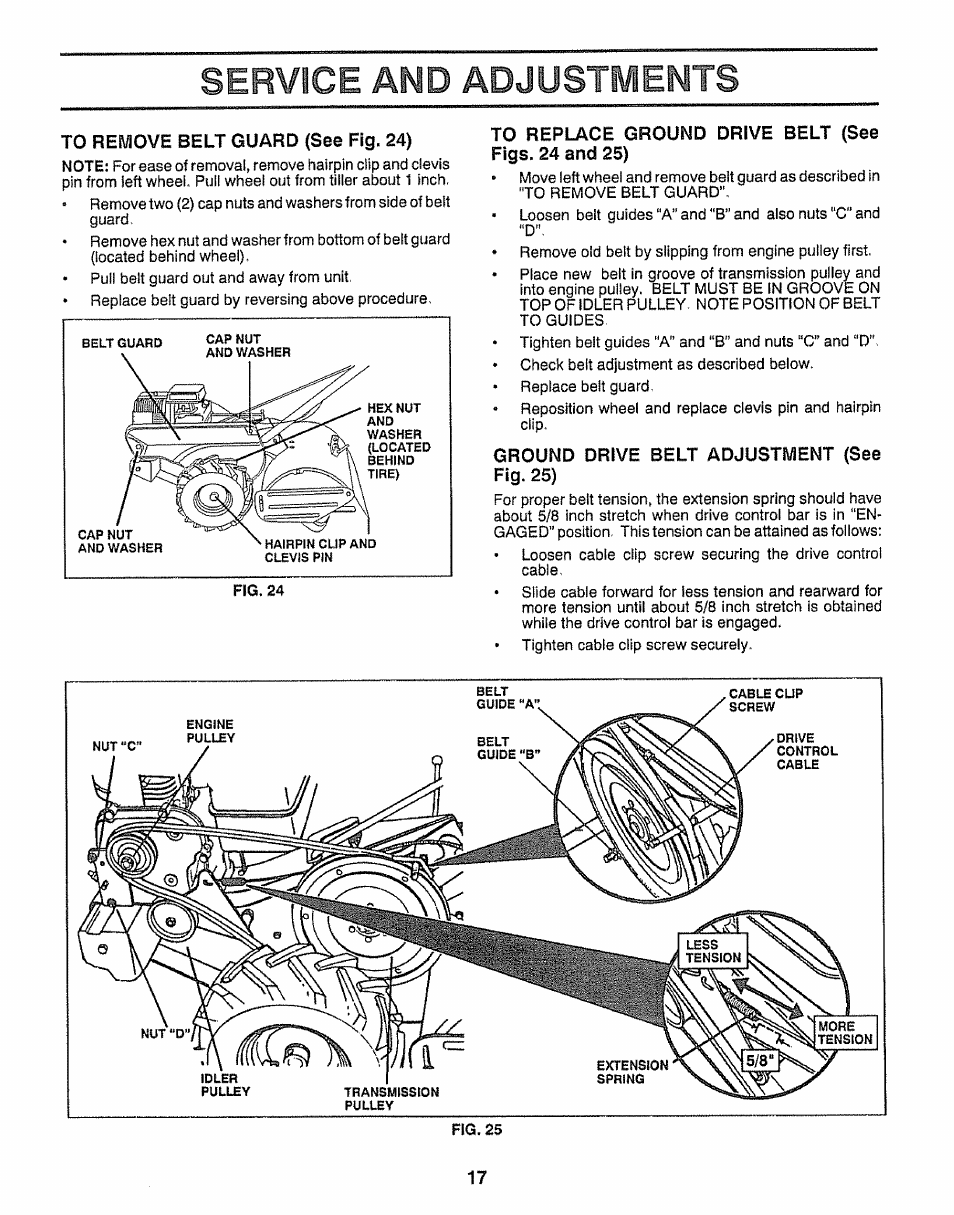 To remove belt guard (see fig. 24), To replace ground drive belt (see figs. 24 and 25), Ground drive belt adjustment (see fig. 25) | Service and adjustments | Craftsman 917.295550 User Manual | Page 17 / 36