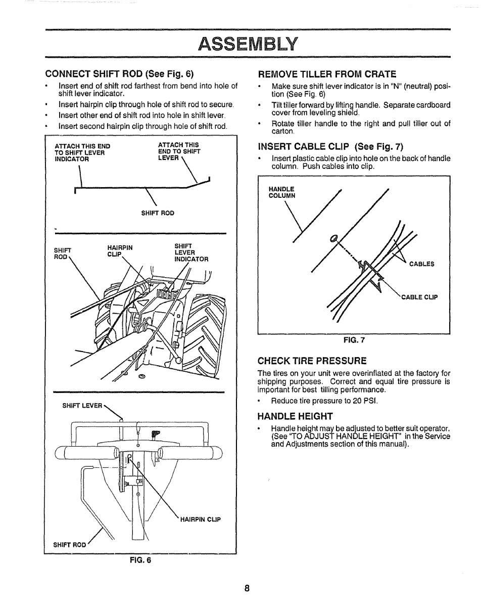 Connect shift rod (see fig. 6), Remove tiller from crate, Insert cable clip (see fig. 7) | Handle height, Assembly | Craftsman 917.295550 User Manual | Page 8 / 36