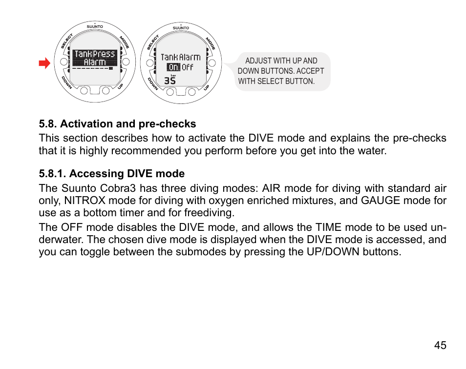 Activation and pre-checks, Accessing dive mode | SUUNTO COBRA3 User Guide User Manual | Page 45 / 114