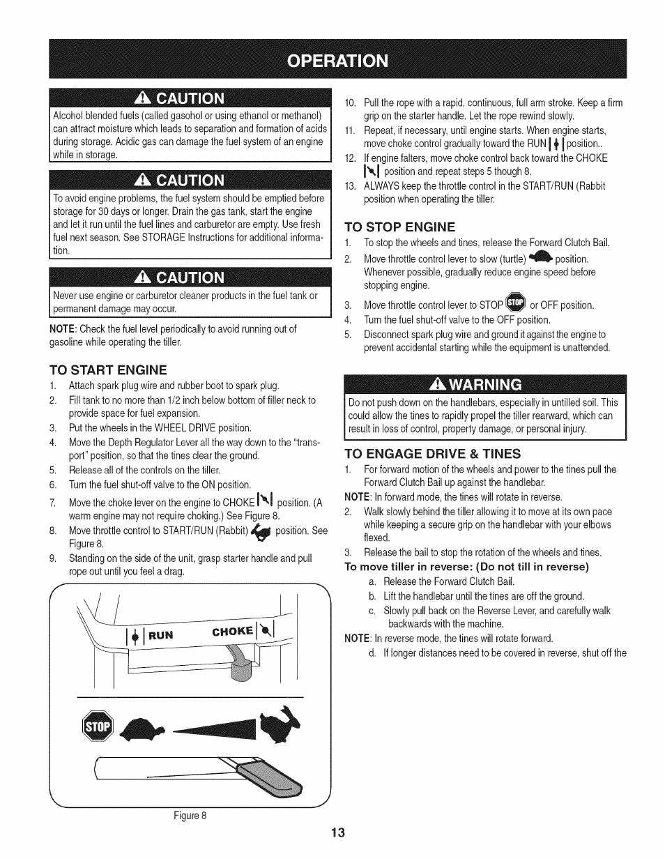 A caution, To start engine, To stop engine | Awarning, To engage drive & tines, Operatio | Craftsman 247.29931 User Manual | Page 13 / 64