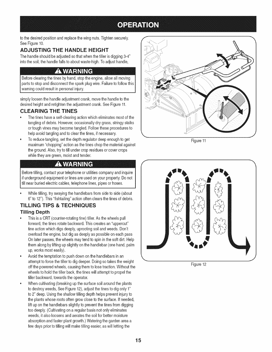 Adjusting the handle height, Awarning, Clearing the tines | Tilling tips & techniques tilling depth, Operation, Tilling tips & techniques | Craftsman 247.29931 User Manual | Page 15 / 64