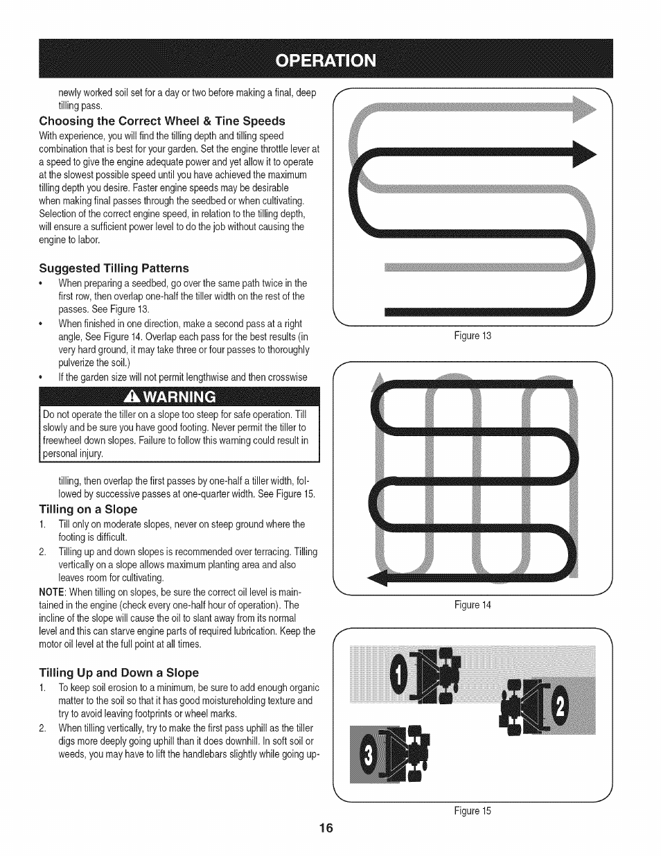 Choosing the correct wheel & tine speeds, Suggested tilling patterns, Awarning | Tilling up and down a slope, Ob b, Operation | Craftsman 247.29931 User Manual | Page 16 / 64