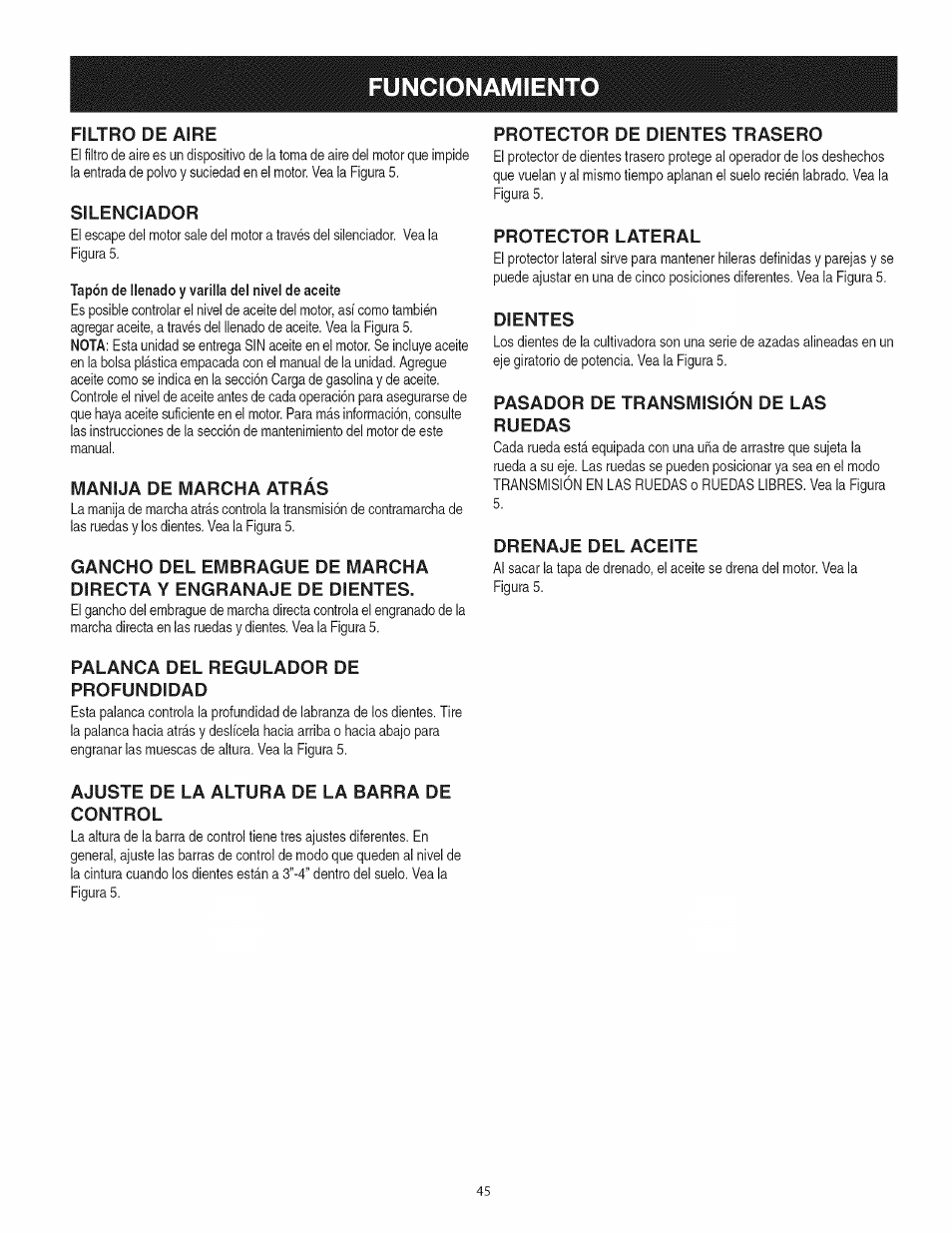 Silenciador, Manija de marcha atrás, Palanca del regulador de profundidad | Ajuste de la altura de la barra de control, Protector de dientes trasero, Protector lateral, Dientes, Pasador de transmisión de las ruedas, Drenaje del aceite, Funcionamiento | Craftsman 247.29931 User Manual | Page 45 / 64