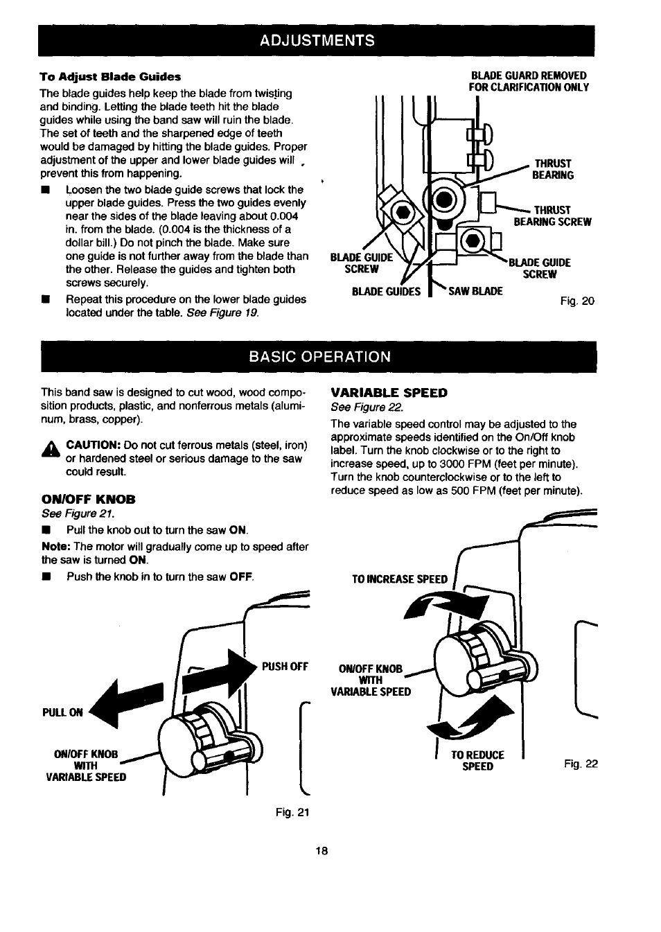 To adjust blade guides, Basic operation, On/off knob | Variable speed, Basic operation -21, Adjustments | Craftsman 315.214500 User Manual | Page 18 / 34