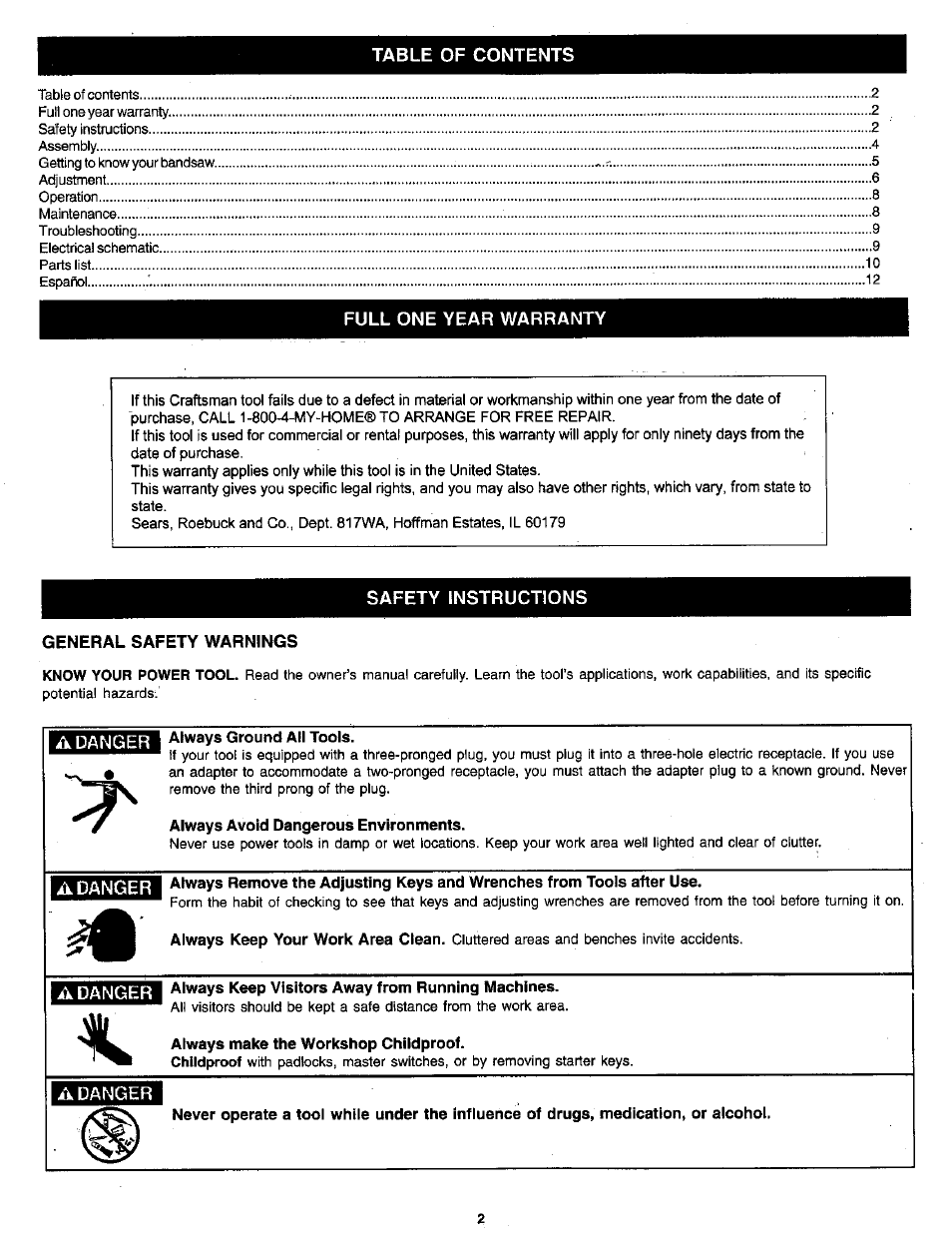 Always ground ail tools, Always avoid dangerous environments, Always keep visitors away from running machines | Always make the workshop childproof | Craftsman 119.214000 User Manual | Page 2 / 20