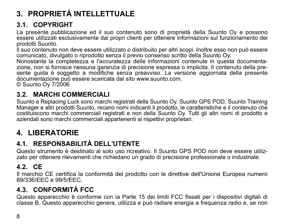 Proprietà intellettuale, Liberatorie | SUUNTO GPS POD User Manual | Page 50 / 84