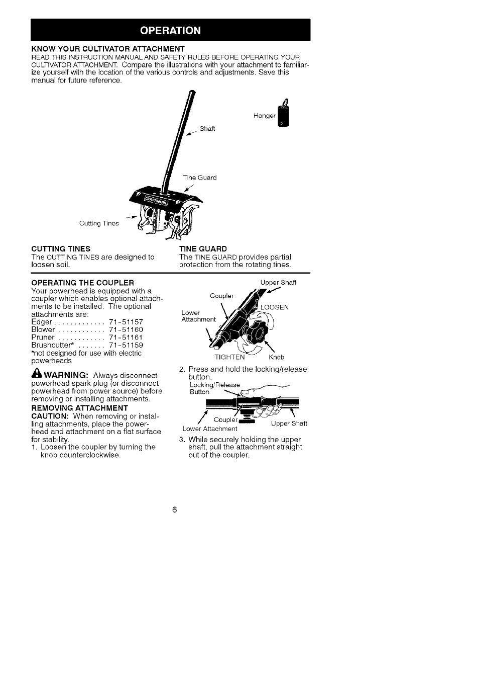 Operation, Know your cultivator attachment, Cutting tines | Tine guard, Operating the coupler | Craftsman 944.511580 User Manual | Page 6 / 9