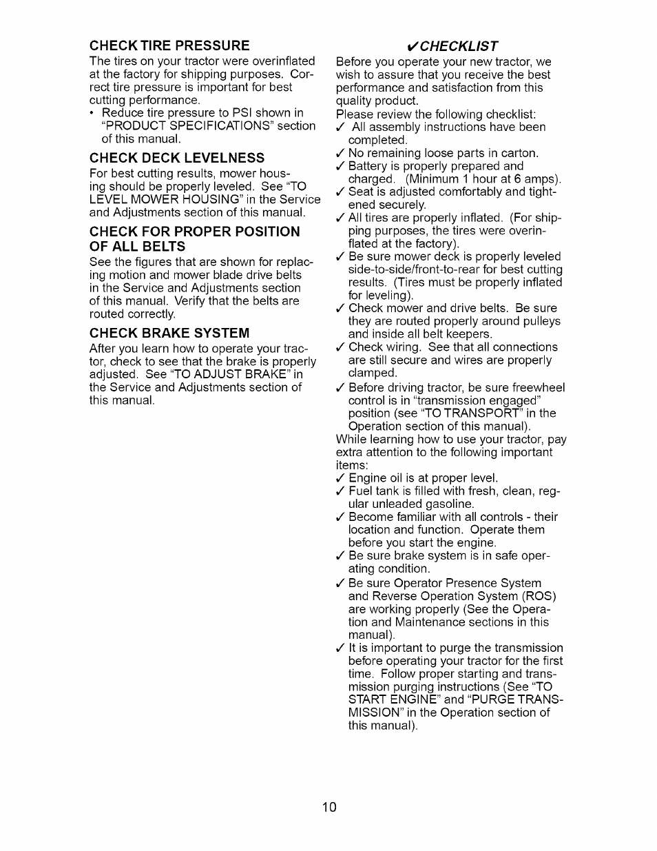 Check tire pressure, Check deck levelness, Check for proper position of all belts | Check brake system | Craftsman Dlt 3000 917.275820 User Manual | Page 10 / 56