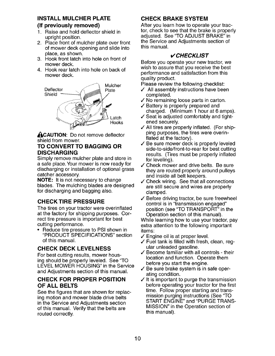 Install mulcher plate (if previously removed), To convert to bagging or discharging, Check tire pressure | Check deck levelness, Check for proper position of all belts, Check brake system | Craftsman 917.273800 User Manual | Page 10 / 60