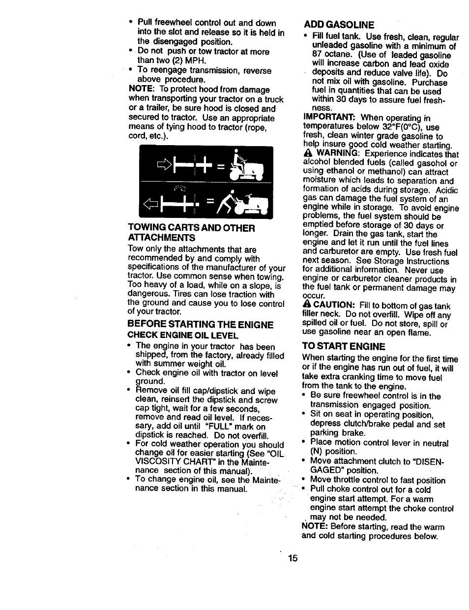 Towing carts and other attachments, Before starting the enigne check engine oil level, Add gasoline | To start engine | Craftsman 917.270961 User Manual | Page 15 / 60