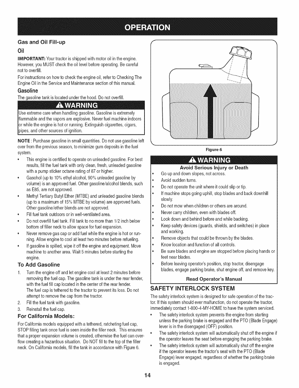 Gas and oil fill-up oil, Gasoline, To add gasoline | For california models, Safety interlock system, Operation, Warning | Craftsman 247.28901 User Manual | Page 14 / 92