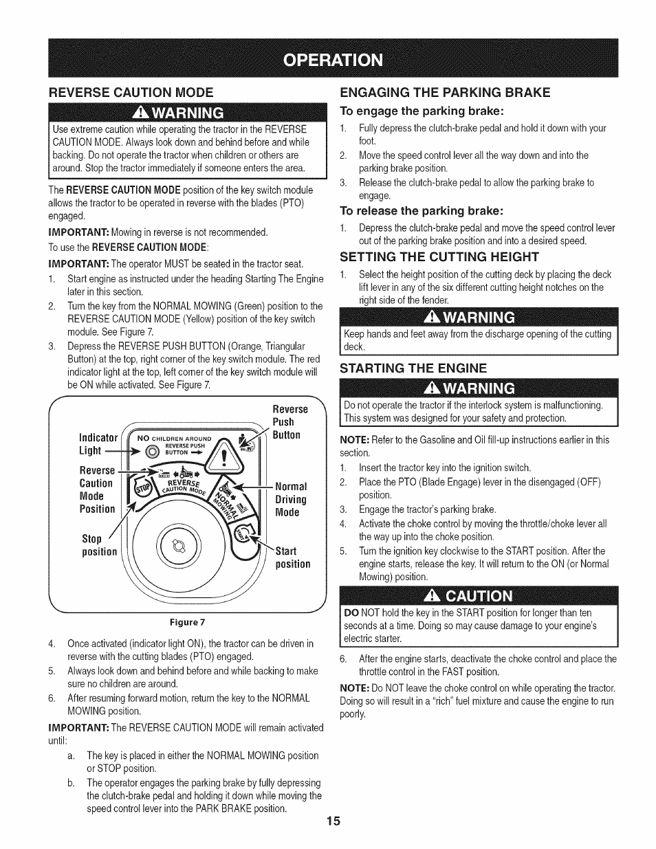 Engaging the parking brake, To engage the parking brake, To release the parking brake | Setting the cutting height, Starting the engine, A caution, Operation, Reverse caution mode | Craftsman 247.28901 User Manual | Page 15 / 92