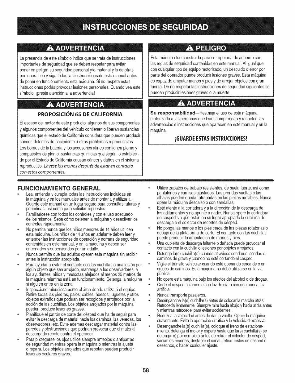A advertencia, Proposición 65 de california, Funcionamiento general | Instrucciones de segurida, Advertencia, Peligro, Guarde estas instrucciones | Craftsman 247.28901 User Manual | Page 58 / 92