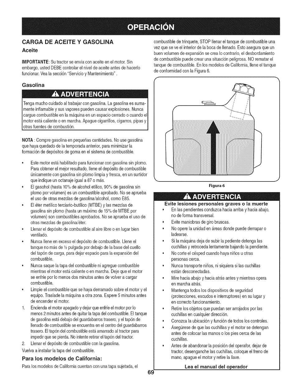 Gasolina, A advertencia, Para los modelos de california | Operacion, Advertencia, Carga de aceite y gasolina, Aceite, 69 n | Craftsman 247.28901 User Manual | Page 69 / 92