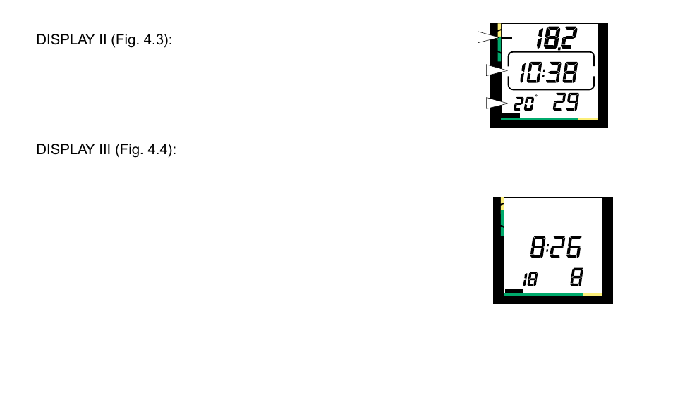 Display ii (fig. 4.3), Display iii (fig. 4.4) | SUUNTO OCTOPUS II User Manual | Page 45 / 66