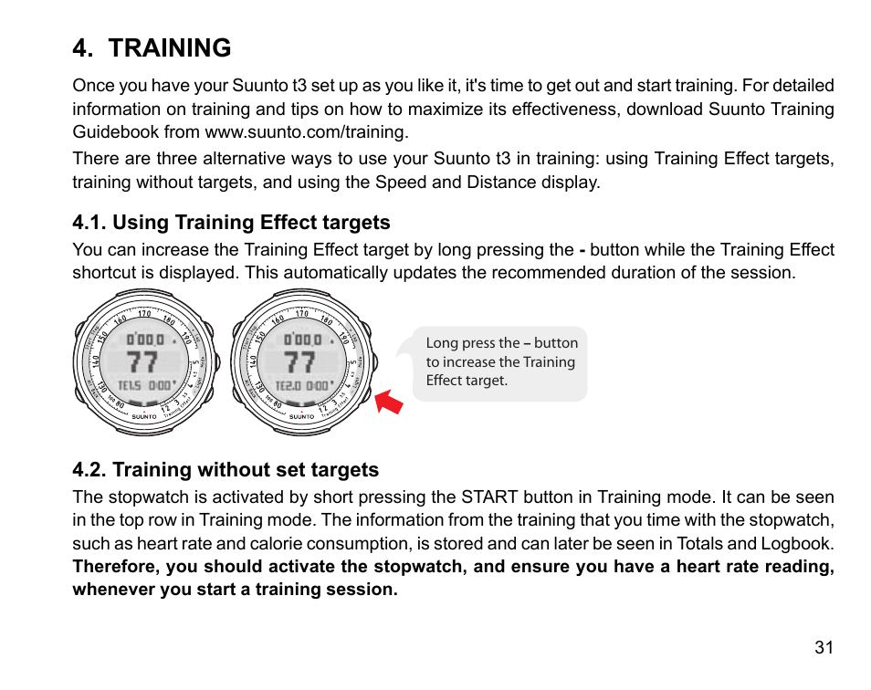 Training, Using training effect targets, Training without set targets | 31 4.2. training without set targets | SUUNTO t3 User Manual | Page 33 / 51