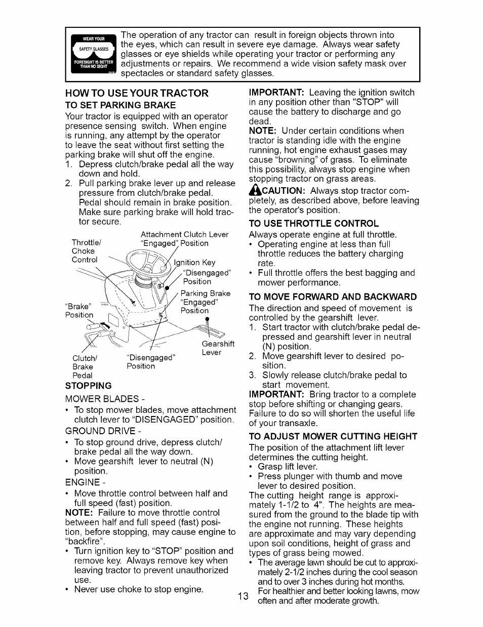 Howto use your tractor, To set parking brake, To use throttle control | To move forward and backward, To adjust mower cutting height | Craftsman 917.274810 User Manual | Page 13 / 56