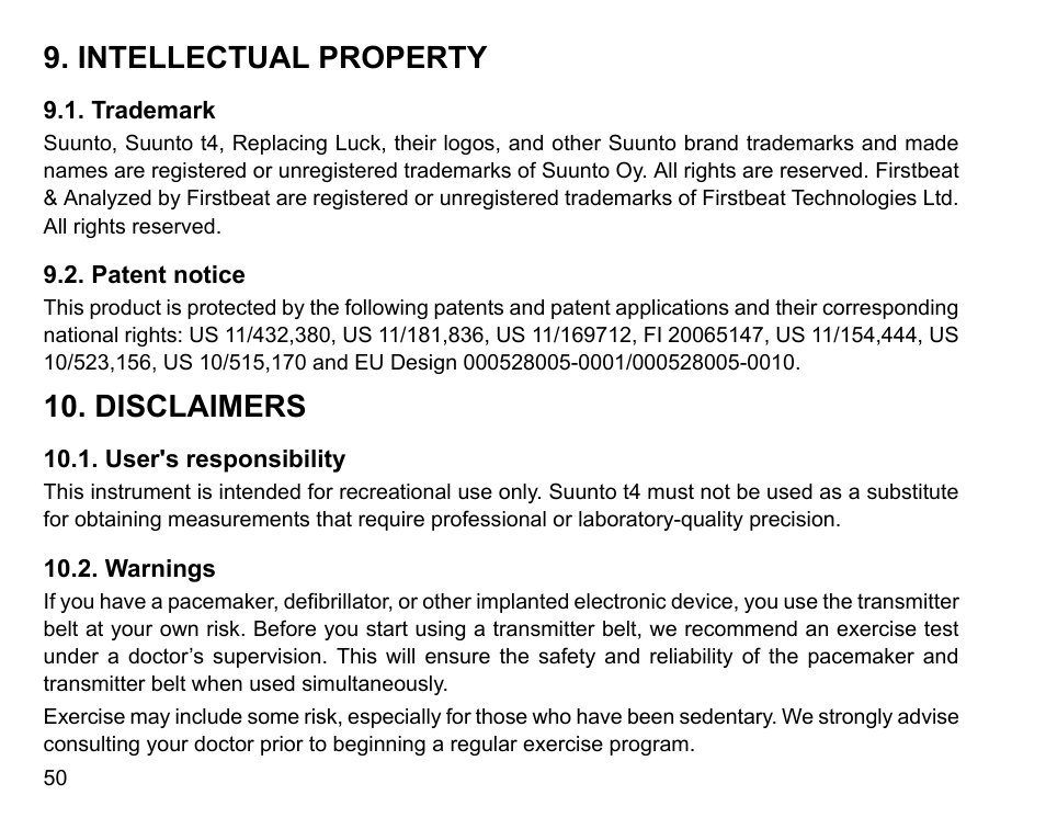 Intellectual property, Trademark, Patent notice | Disclaimers, User's responsibility, Warnings, 50 9.2. patent notice, 50 10.2. warnings | SUUNTO t4 User Manual | Page 52 / 56