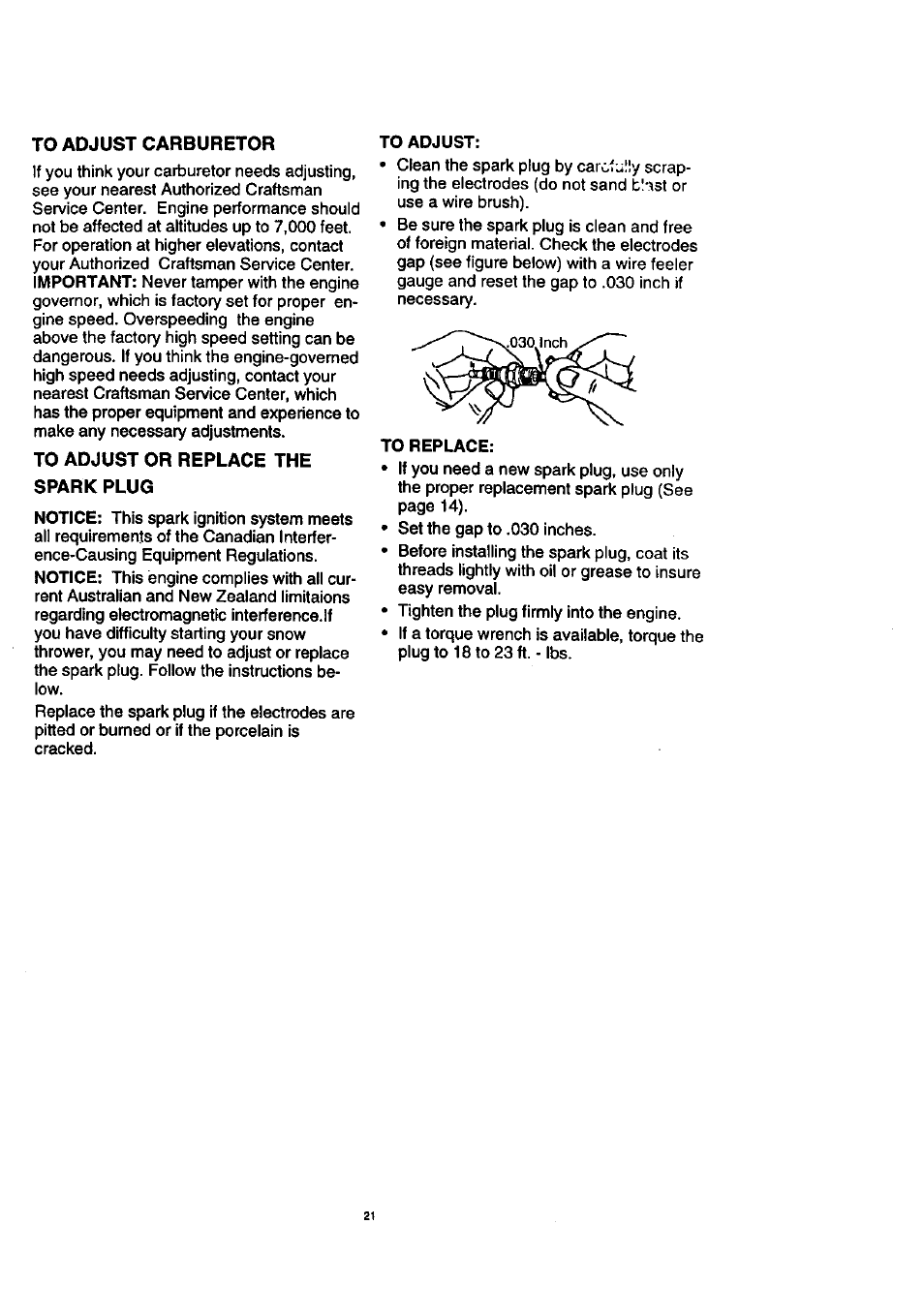 To adjust carburetor, To adjust or replace the, Spark plug | Craftsman 536.886140 User Manual | Page 21 / 39