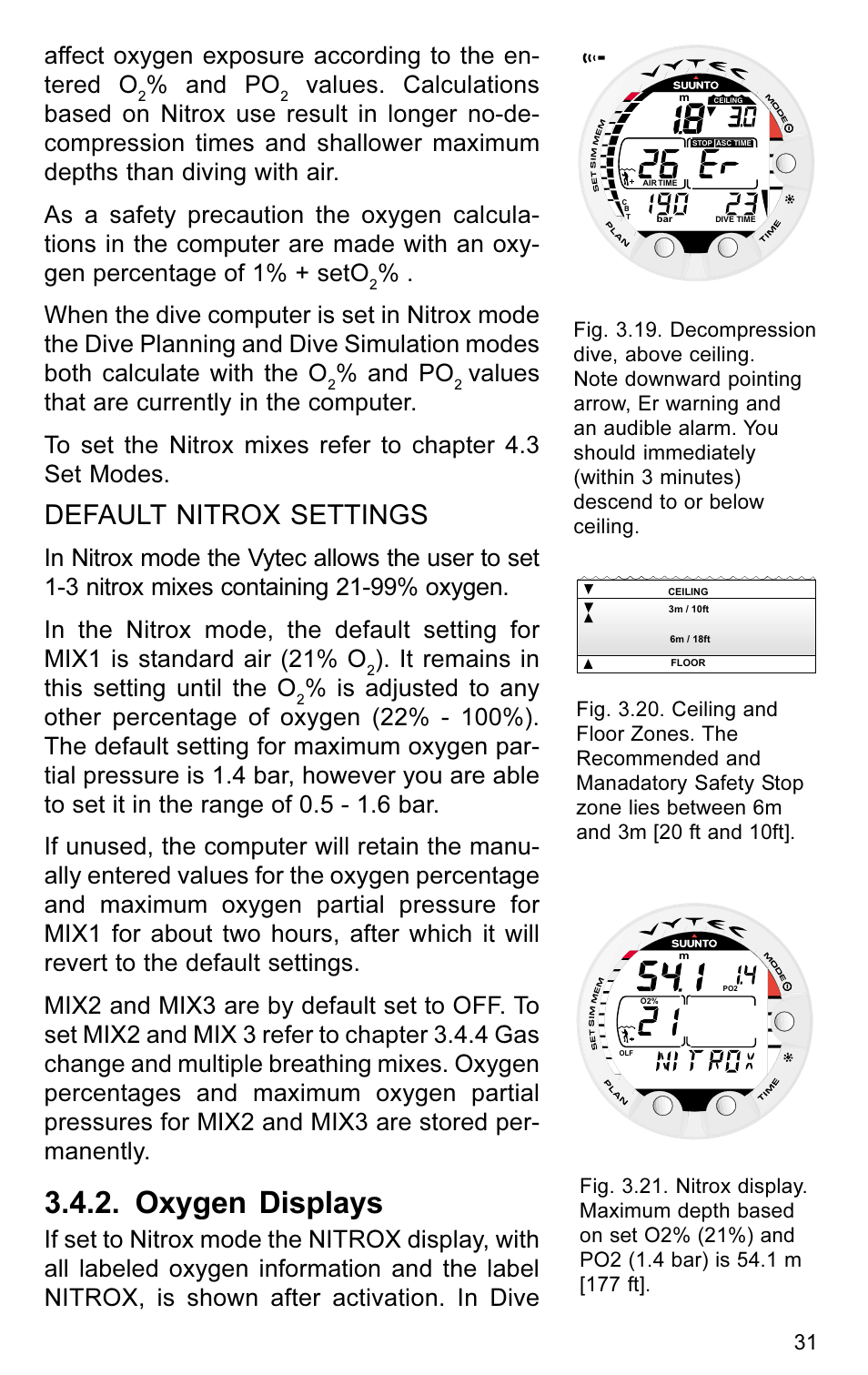 Oxygen displays, Default nitrox settings, And po | It remains in this setting until the o | SUUNTO VYTEC User Manual | Page 33 / 84