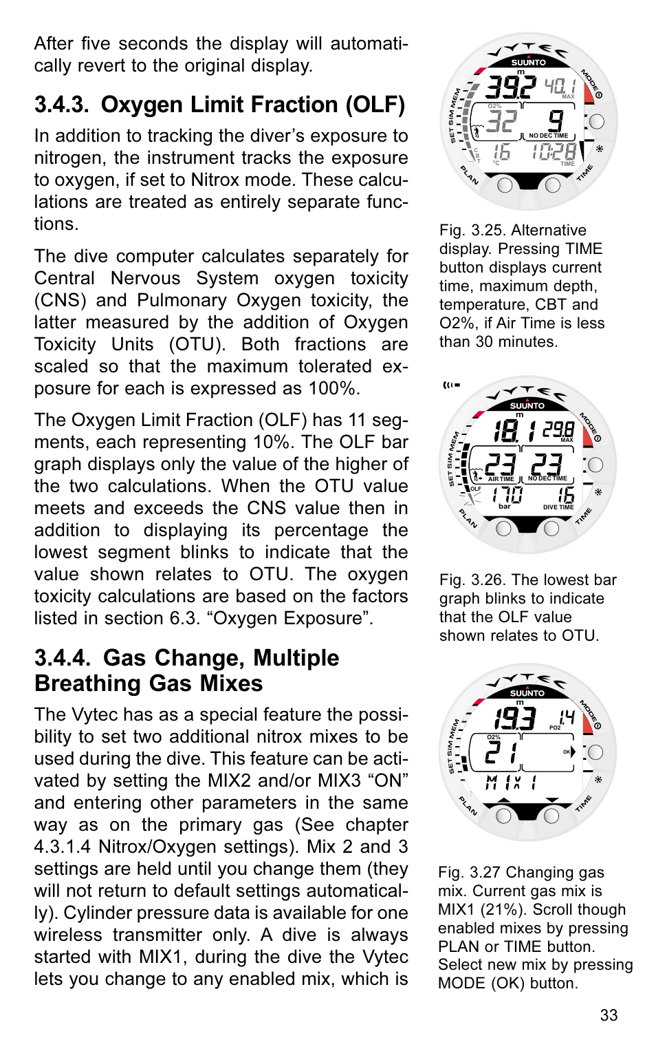 Oxygen limit fraction (olf), Gas change, multiple breathing gas mixes | SUUNTO VYTEC User Manual | Page 35 / 84