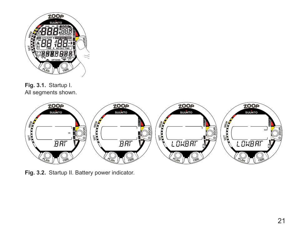 Fig. 3.1. startup i. all segments shown, Fig. 3.2. startup ii. battery power indicator | SUUNTO Zoop User Manual | Page 23 / 108