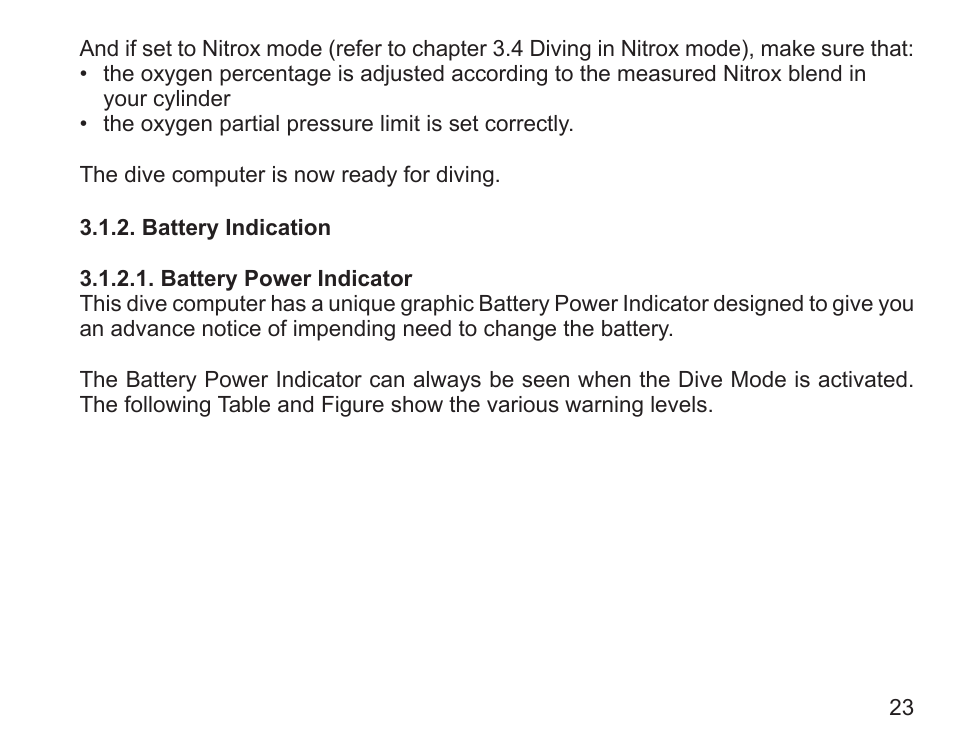 Battery indication, Battery power indicator | SUUNTO Zoop User Manual | Page 25 / 108