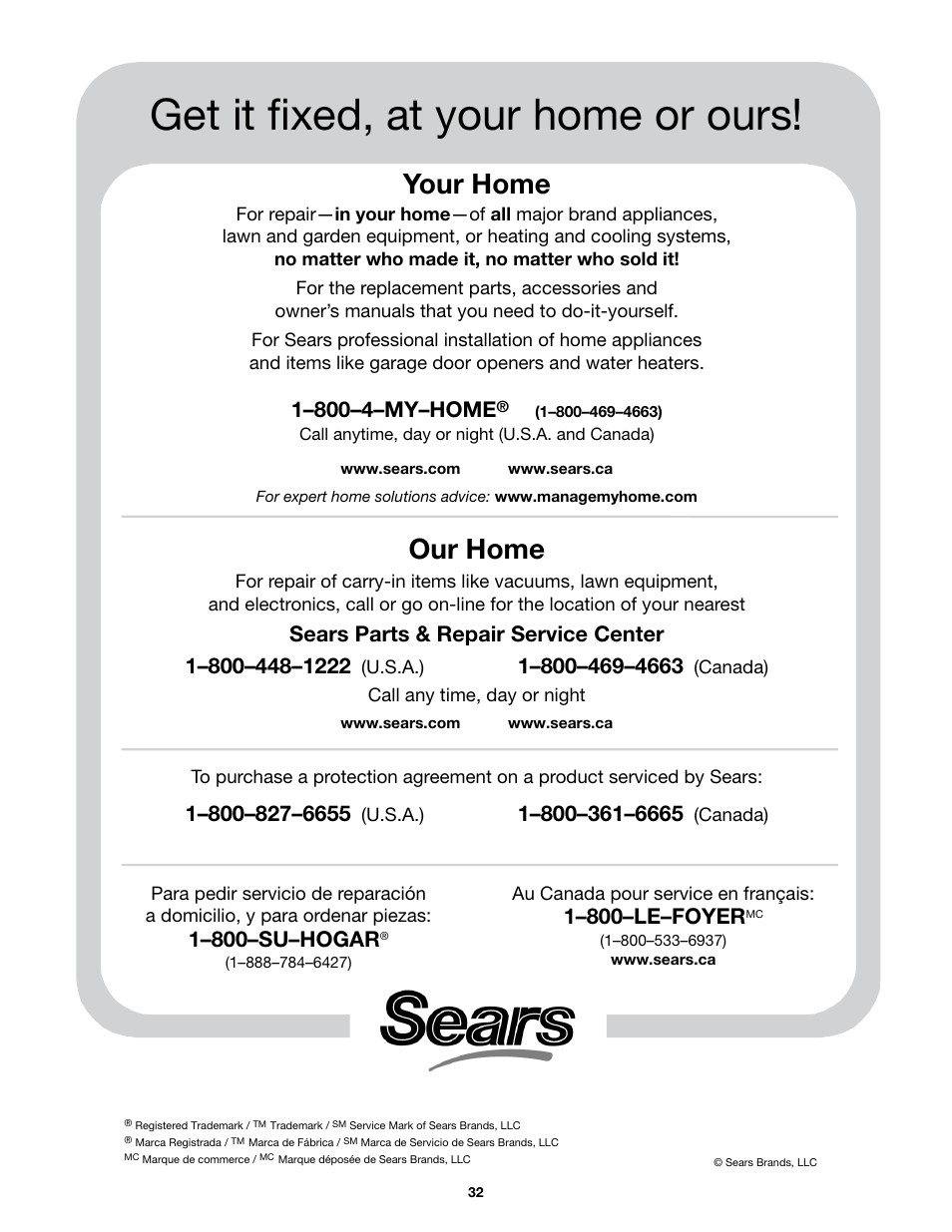 Get it fixed, at your home or ours, Your home, Our home | 1–800–su–hogar, 1–800–le–foyer | Craftsman 316.79187 User Manual | Page 32 / 32