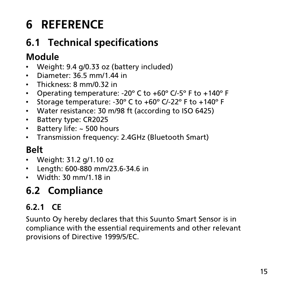 6 reference, 1 technical specifications, 2 compliance | 1 ce, Module, Belt | SUUNTO SMART SENSOR User Manual | Page 15 / 22