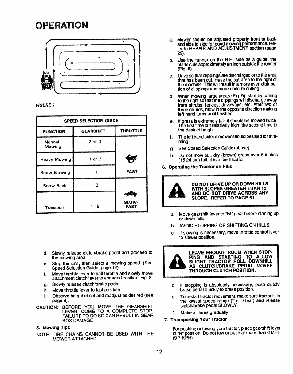 Mowing tips, Operating the tractor on hills, Transporting your tractor | Operation | Craftsman 917.254611 User Manual | Page 12 / 52