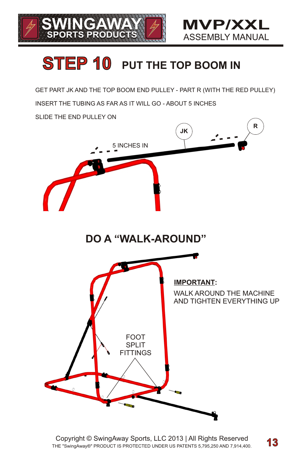 Step 10, Swingaway, Mvp/xxl | Put the top boom in, Do a “walk-around” 13 13 | SwingAway SWGSB100 User Manual | Page 15 / 24