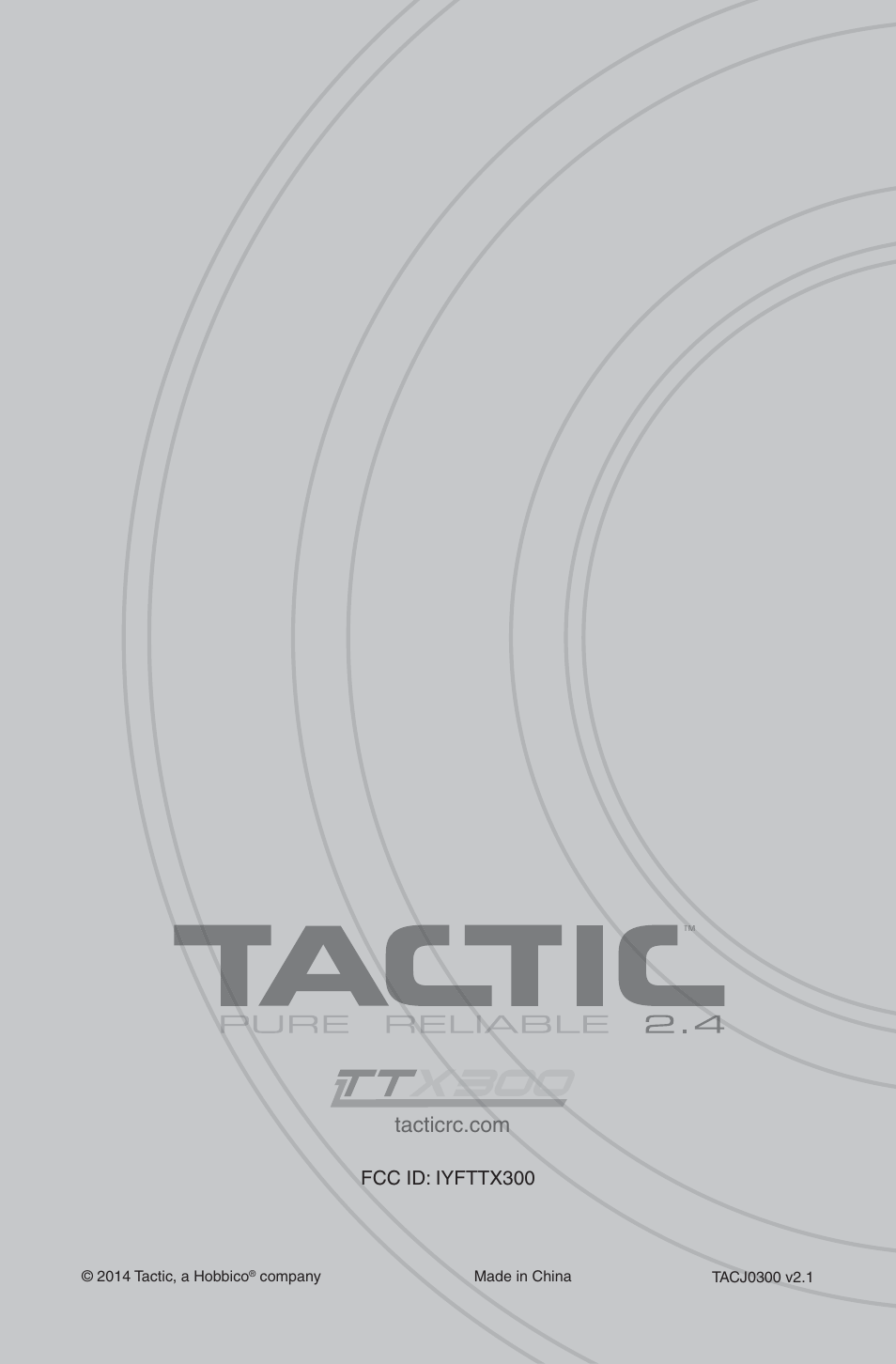 Fcc id: iyfttx300 | Tactic TTX300 3-Ch SLT User Manual | Page 12 / 12