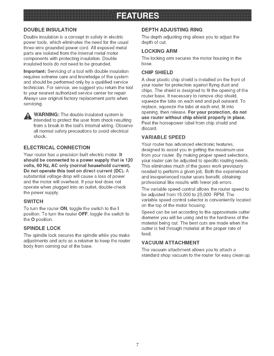 Double insulation, Electrical connection, Switch | Spindle lock, Depth adjusting ring, Locking arm, Chip shield, Variable speed, Vacuum attachment | Craftsman 315.269210 User Manual | Page 7 / 22